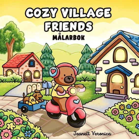Målarbok Cozy Village Friends, mysig målarbok med 40 avslappnande motiv, 25×25 cm risnedsättning
